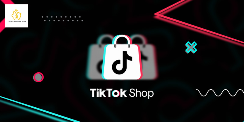 kiem-tien-voi-tiktokshop
